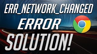 How to Fix ERRNETWORKCHANGED in Windows 1087  3 Solutions 2024 [upl. by Okime]