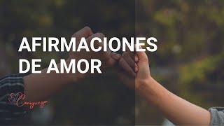 Afirmaciones para desarrollar el amor [upl. by Trebma]