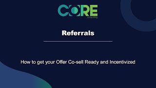 Referrals Cosell Solutions How to get your offer Cosell Ready and Incentivized [upl. by Aititil]