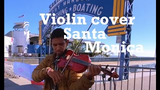 Violin Cover Santa Monica [upl. by Narra]