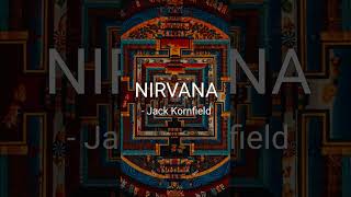 Nirvana  Jack Kornfield shorts [upl. by Ahsitak]