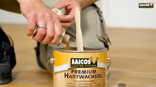 SAICOS Premium Hartwachsöl System – Anwendung Schritt für Schritt [upl. by Ares]