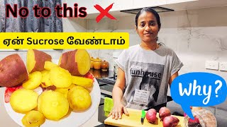 No to Sucrose  Why  ஏன் Sucrose வேண்டாம் healthy healthylifestyle  Aardienskitchen [upl. by Harvison]