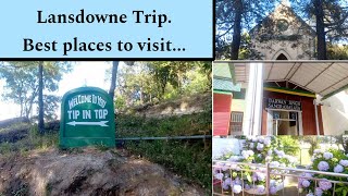 Lansdowne full Tour लैंसडाउन मे कहा घूमे Agra to Lansdowne road tripPlaces to visit in lansdowne [upl. by Noble]