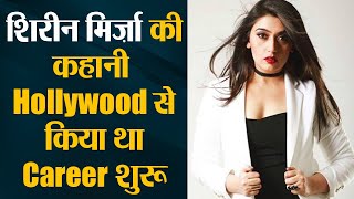 Bigg Boss 14 Shireen Mirza Biography Hollywood से TV की सफल Actress बनने तक का सफ़र Shudh Manoranjan [upl. by Primaveria718]