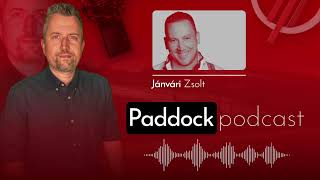 Paddock Podcast 03  Vendég Jánvári Zsolt [upl. by Jsandye]