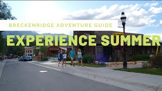 Travel Video Experience Summer in Breckenridge [upl. by Chadabe]