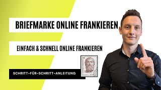 Briefmarke online frankieren✉️ Einfach amp schnell bei der Deutschen Post online Briefmarken erhalten📯 [upl. by Izy]