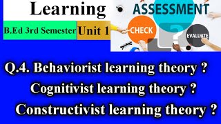 Behaviorist Learning Theory  Cognitivist Learning Theory  Constructivist Learning Theory [upl. by Ahselrak55]