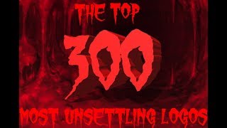 Top 300 Most Unsettling Logos 2nd Edition [upl. by Lindo]