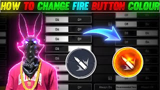 How To Change Fire Button Colour In Free Fire Max  How To Use Red Fire Button In Free Fire [upl. by Perkins453]