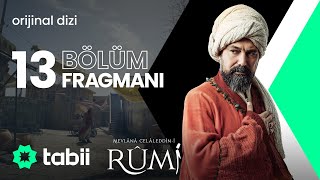 Mevlânâ Celâleddîni Rûmî 13 Bölüm Fragmanı  Yeni Bölümüyle Her Cumartesi tabii’de Yayında 💚 [upl. by Aremmat620]