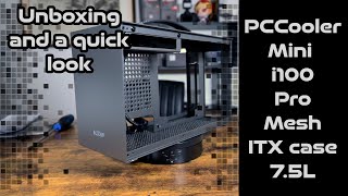 PCCooler Mini i100 pro mesh unboxing and a quick look [upl. by Coryden]