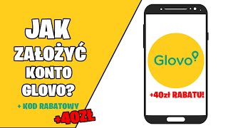 Jak założyć konto na Glovo 40PLN i Aktywować kod rabatowy na start Jak pobrać glovo krok po kroku [upl. by Bobby]