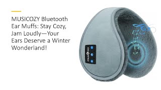 MUSICOZY Bluetooth Ear Muffs Stay Cozy Jam Loudly—Your Ears Deserve a Winter Wonderland [upl. by Alrrats]