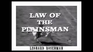 The Plainsman Theme From Law Of The Plainsman  Closing Theme  Leonard Rosenman  Herschel Burke [upl. by Aidaas531]