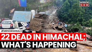 Himachal Pradesh Cloudburst  Death Toll Mounts To 22 Over 100 Roads Closed Whats The Situation [upl. by Ailam]