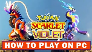 How To Play Pokemon Scarlet and Violet on PC  Yuzu Emulator [upl. by Dadirac]