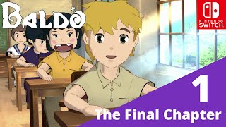 Baldo The Final Chapter NEW FREE UPDATEDLC [upl. by Euginimod]