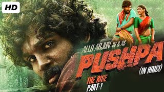 Pushpa Full Movie Hindi Dubbed HD  Allu Arjun Rashmika  Pushpa Full Movie HD Hindi Facts amp Review [upl. by Pravit]