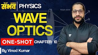 Wave Optics Class 12 🔥 One Shot 🔥😨  Class 12 Physics Chapter 10  Boards 2024 [upl. by Nessah]