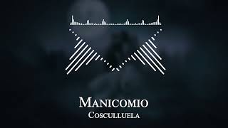 Cosculluela  Manicomio [upl. by Hummel]