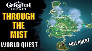 Through the Mist World Quest Guide Full Walkthrough  Genshin impact 22 [upl. by Corvin]