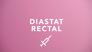 Diastat Rectal Training [upl. by Dwaine]