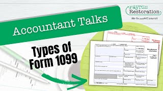 Account Talks Types of 1099s [upl. by Tumer]