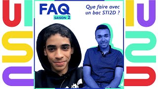 Que faire avec un bac STI2D  ⚙️ FAQ 2  6 [upl. by Derrick]