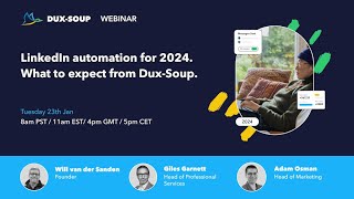 LinkedIn automation for 2024 What to expect from Dux Soup [upl. by Stelle]