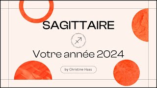 Horoscope 2024 Sagittaire ♐️ Christine Haas amp Zoé Lafont [upl. by Ennahgiel]