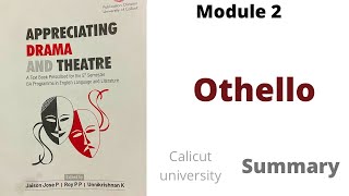 othello by shakespeare summary Calicut university appreciating drama and theatre 5th sem [upl. by Olia]