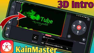 YouTube channel ke liye intro Kaise Banaey l how to make intro kinemaster 2024 [upl. by Gill]