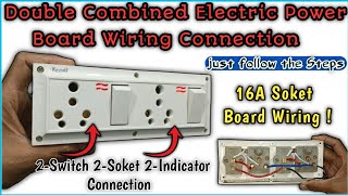 16a switch with indicator connection  double combined electric board wiring connection [upl. by Els292]