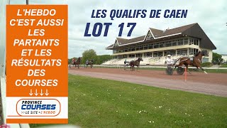 Qualifications Lot 17  Caen 18 05 2022 [upl. by Afra850]