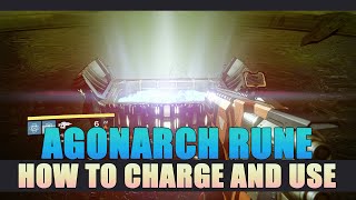 How to Charge and use Agonarch Rune Guide  Destiny The Taken King [upl. by Eirallam]