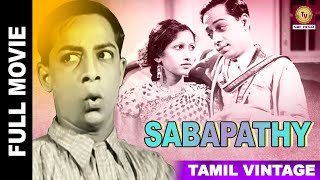 Sabhapati  1941 l Super Hit Classic Tamil Full Movie l T R Ramachandran  Kali N Rathnam [upl. by Neesay492]