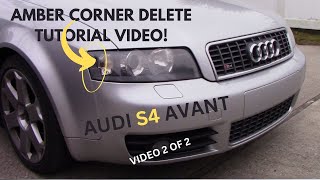 Amber Corner Reflectors DELETE MOD Audi B6 S4 AVANT WAGON Headlights subscribe [upl. by Hy]