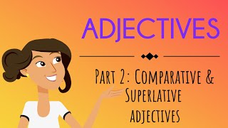 Adjectives Part 2 Comparative and Superlative Adjectives  English For Kids  Mind Blooming [upl. by Dabbs]