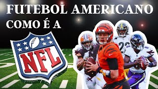 COMO FUNCIONA O CAMPEONATO DE FUTEBOL AMERICANO  NFL 🏈 [upl. by Ramu221]