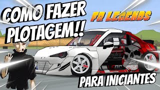 COMO FAZER PLOTAGEM NO FR LEGENDS 🇧🇷  HOW TO PLOT IN FR LEGENDS LIVERY 🇺🇲 DICAS  FR Legends [upl. by Odette976]