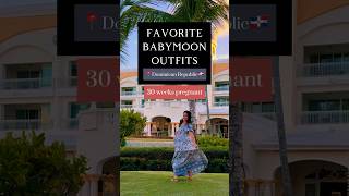 👶🌙 ✨ My Favorite Babymoon Outfits 30 Weeks Pregnant In The Dominican Republic babymoon [upl. by Wystand]