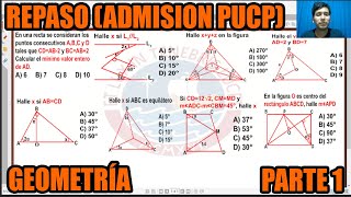 REPASO ADMISION PUCP GEOMETRIA PARTE 1 PROBLEMAS RESUELTOS TIPO PUCP [upl. by Nosnhoj]