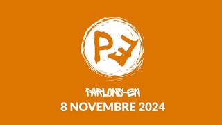 Parlonsen du 8 novembre 2024 [upl. by Matias]