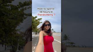 Save this Pondicherry 2 days itinerary 📝pondicherry travel youtubeshorts [upl. by Odranoel28]