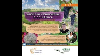 Viticultura e Fruticultura Biodinâmica CONVERSAS BIODINÂMICAS [upl. by Letnwahs]