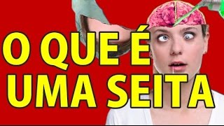 SEITAS E HERESIAS  O QUE É UMA SEITA  SEITAS CRISTÃS  VD0019 [upl. by Faina443]