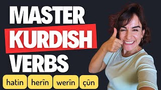 Learn Kurdish Kurmanji Verbs Hatin Werîn Çûn Herîn  Essential Lessons for Kurdish Learners [upl. by Stockton45]