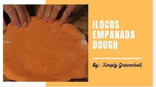 ILOCOS EMPANADA DOUGH PROCEDURE [upl. by Elauqsap118]